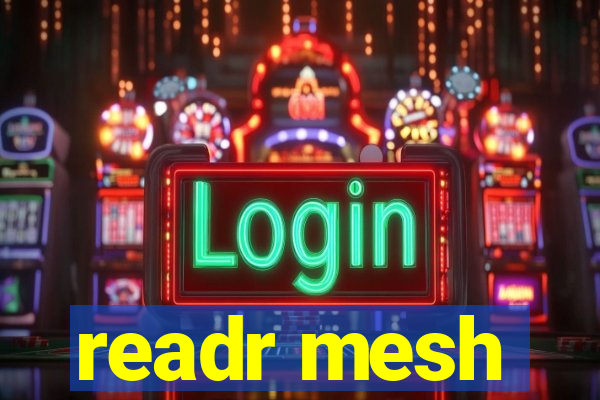 readr mesh