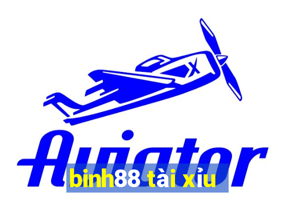 binh88 tài xỉu