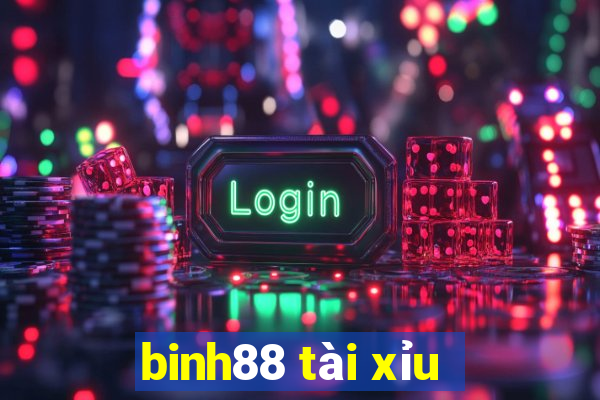 binh88 tài xỉu