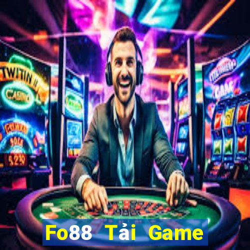 Fo88 Tải Game Bài Đổi Thưởng