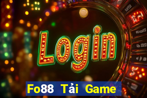 Fo88 Tải Game Bài Đổi Thưởng