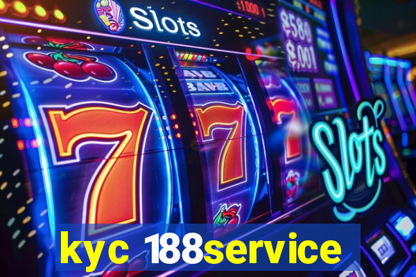 kyc 188service