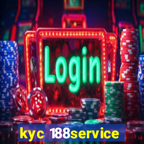 kyc 188service