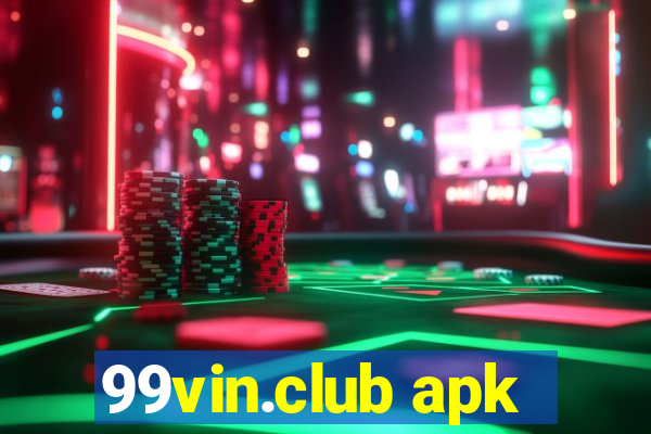 99vin.club apk