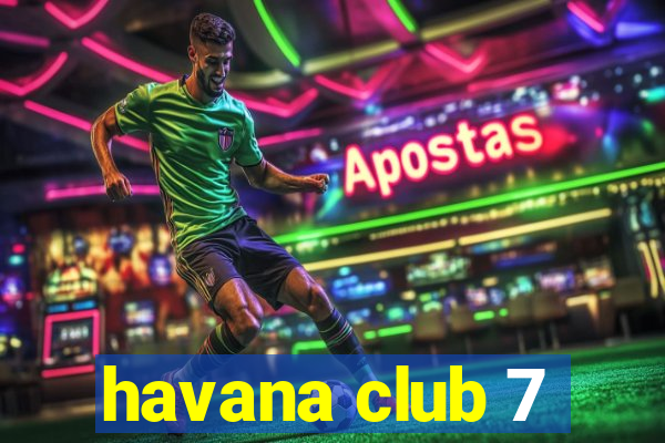 havana club 7