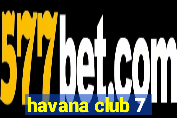 havana club 7