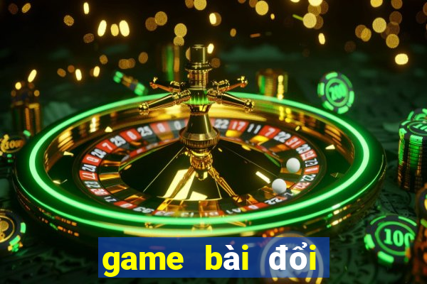 game bài đổi thưởng s500