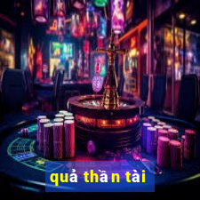 quả thần tài