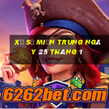 xổ số miền trung ngày 25 tháng 1