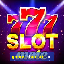 game đua xe ô to 3d