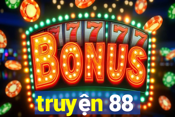 truyện 88