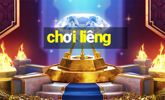 chơi liêng