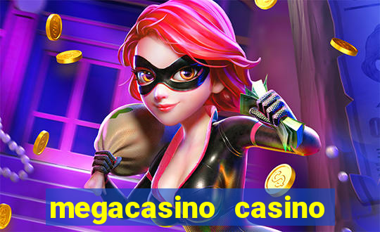 megacasino casino and slots