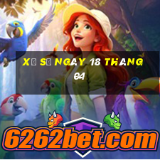 xổ số ngày 18 tháng 04