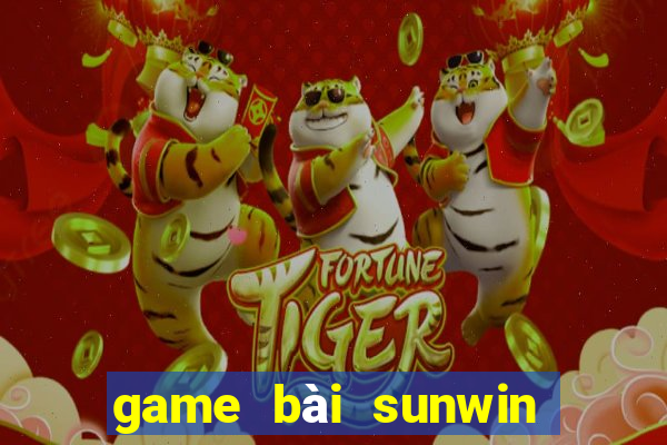 game bài sunwin lừa đảo