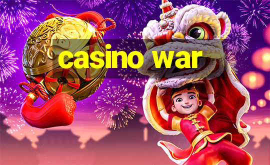 casino war