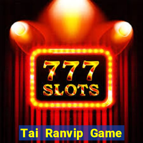 Tai Ranvip Game Bài Zic