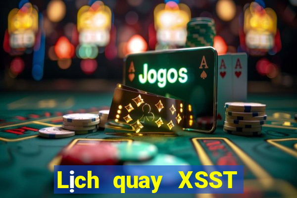 Lịch quay XSST ngày 30