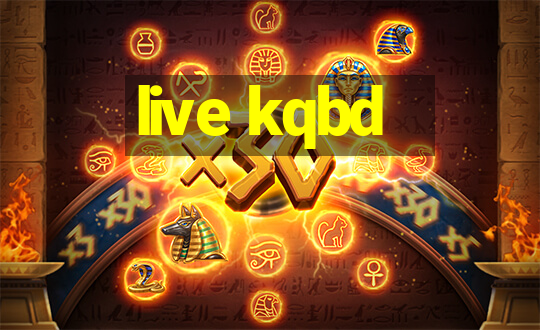 live kqbd