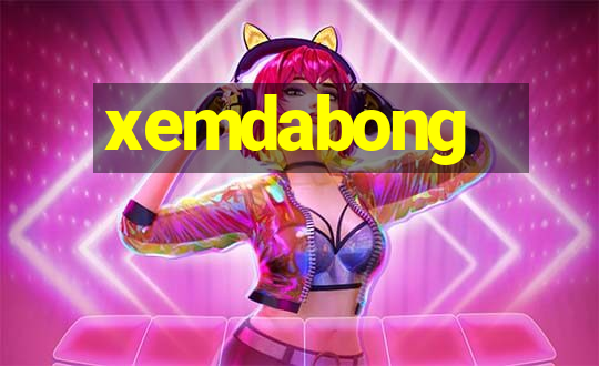 xemdabong