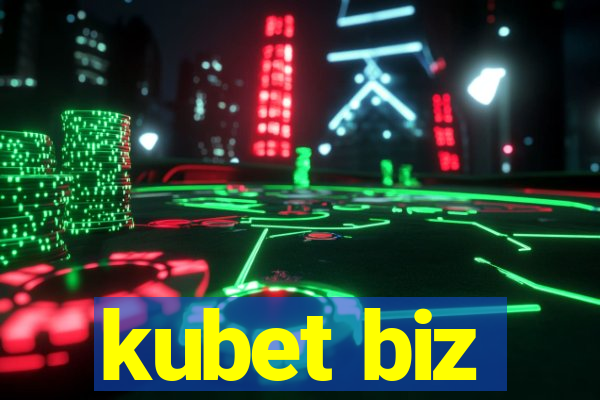 kubet biz