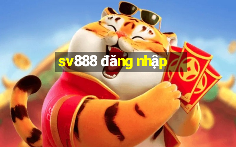 sv888 đăng nhập