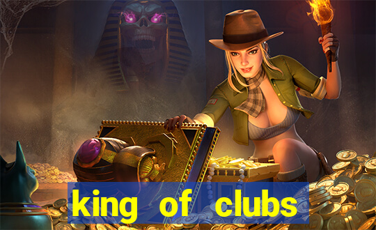 king of clubs poker club