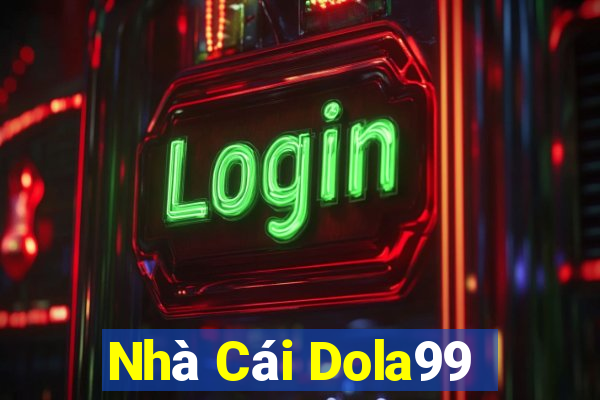 Nhà Cái Dola99