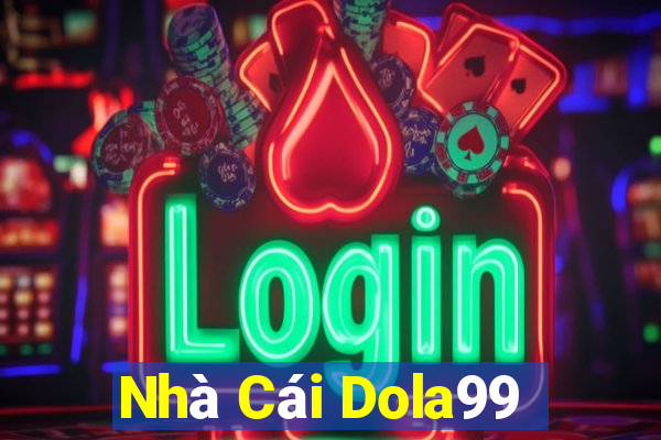 Nhà Cái Dola99