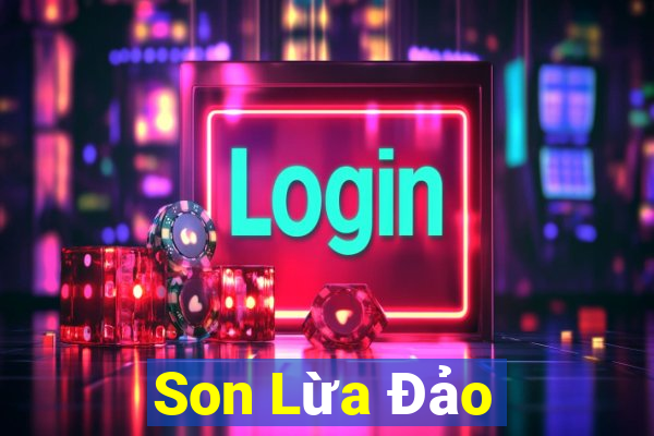 Son Lừa Đảo