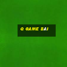 q game bài