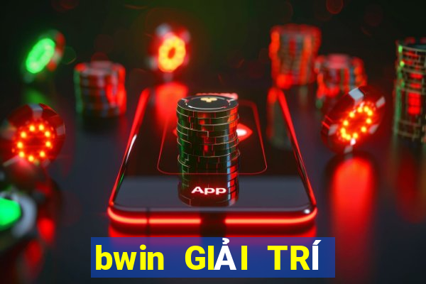 bwin GIẢI TRÍ Việt nam