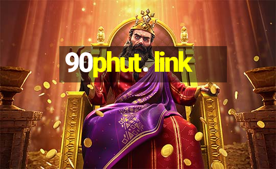 90phut. link