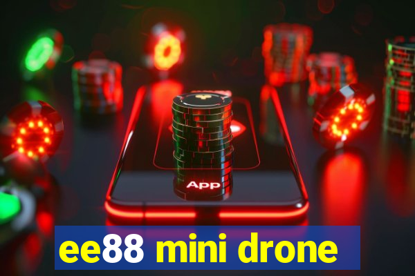 ee88 mini drone