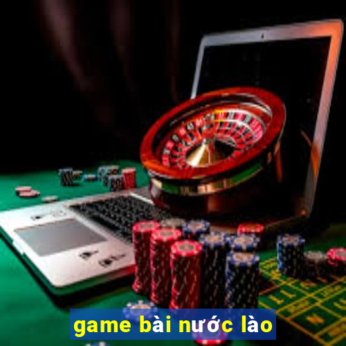 game bài nước lào