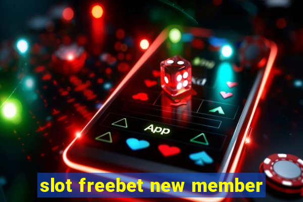 slot freebet new member