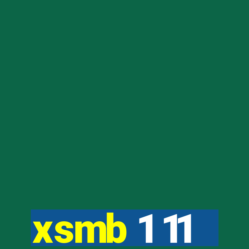 xsmb 1 11