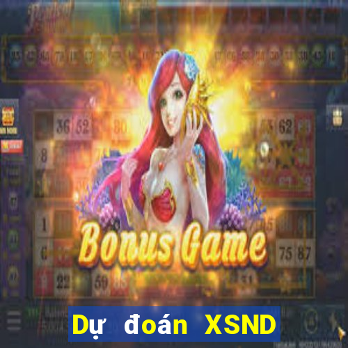 Dự đoán XSND ngày 8