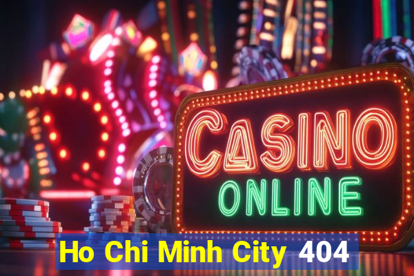 Ho Chi Minh City 404