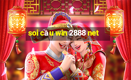 soi cầu win 2888 net