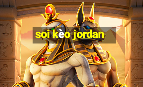 soi kèo jordan