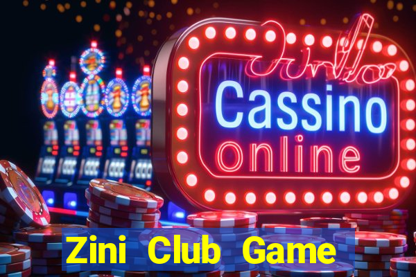 Zini Club Game Bài Zic