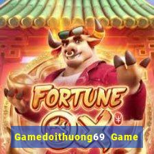 Gamedoithuong69 Game Bài 6 Lá