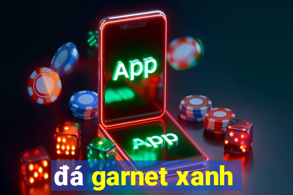 đá garnet xanh