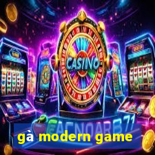 gà modern game