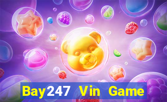 Bay247 Vin Game Bài Online