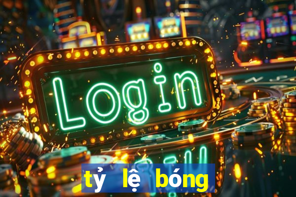 tỷ lệ bóng đá tối nay