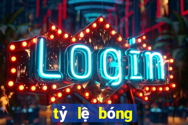 tỷ lệ bóng đá tối nay