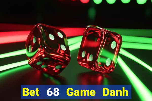 Bet 68 Game Danh Bai 3C