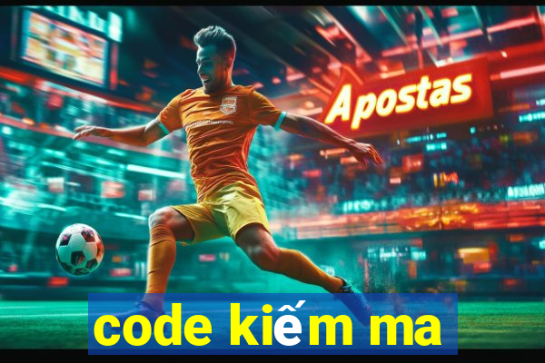 code kiếm ma